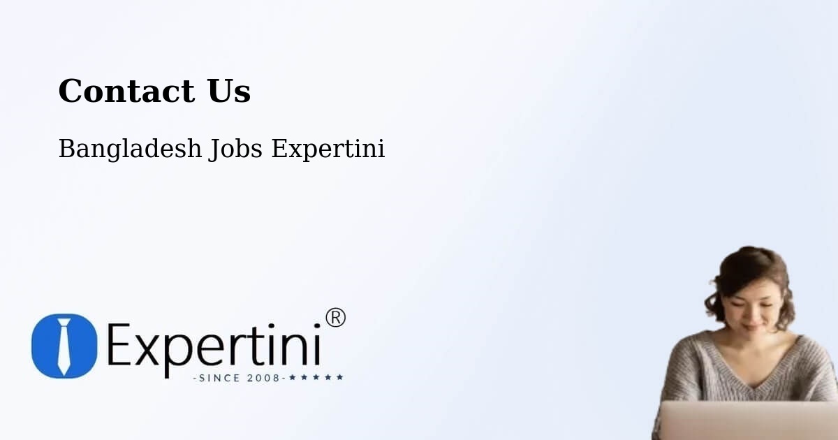 Contact Expertini – Azimpur - Bangladesh Jobs Expertini