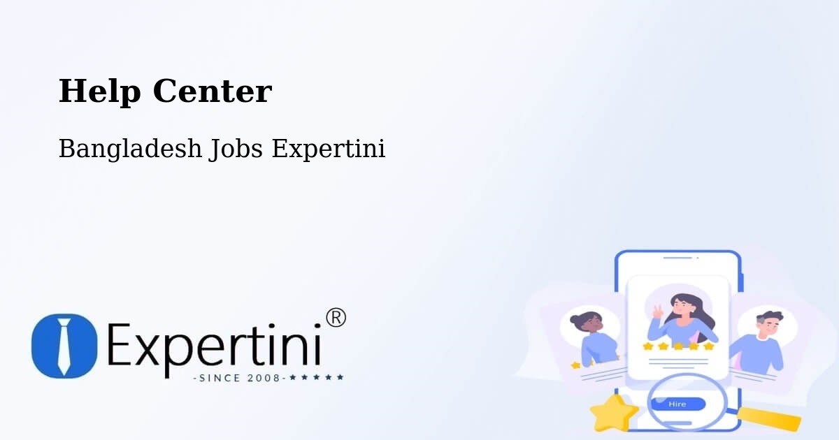 Help Center – Azimpur - Bangladesh Jobs Expertini