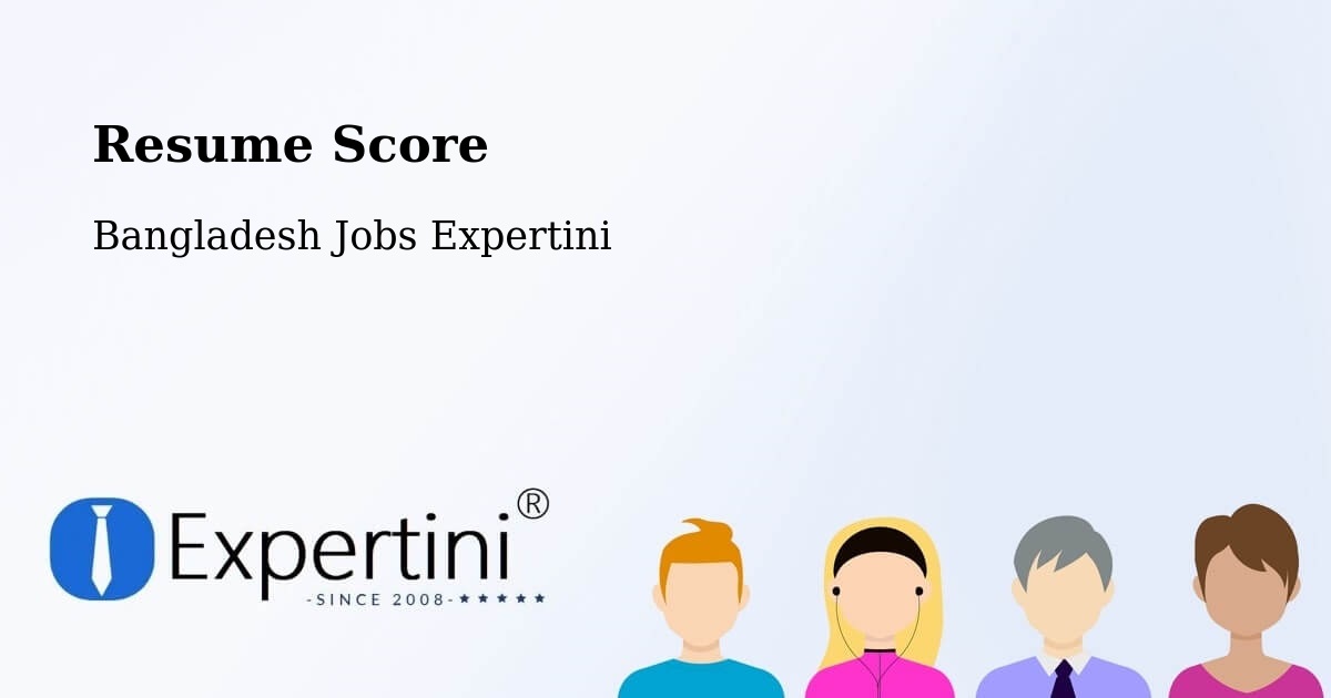 Resume Score & Job Description Match Tool – Azimpur - Bangladesh Jobs Expertini